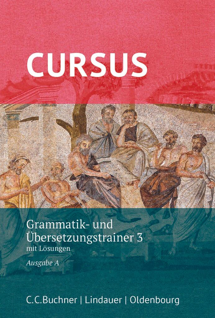 Cover: 9783637023345 | Cursus - Ausgabe A, Latein als 2. Fremdsprache | Andrea Wilhelm | Buch