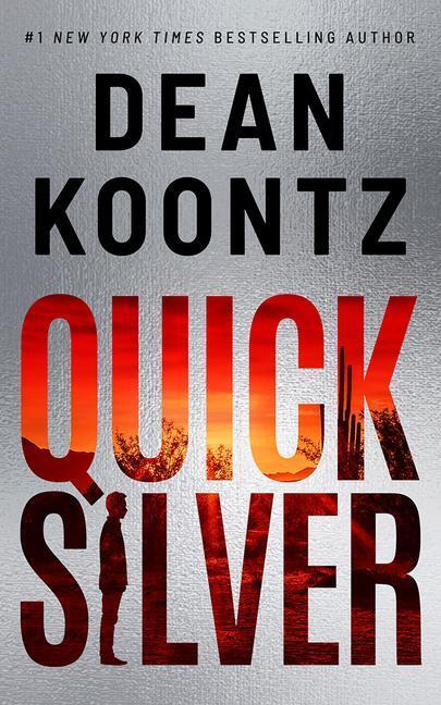 Cover: 9781542019903 | Quicksilver | Dean Koontz | Taschenbuch | Englisch | 2022