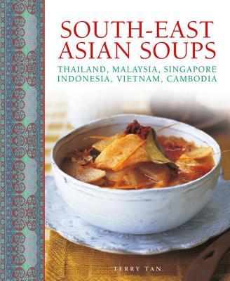 Cover: 9780754831778 | South - East Asian Soups | Tan Terry | Buch | Englisch | 2016