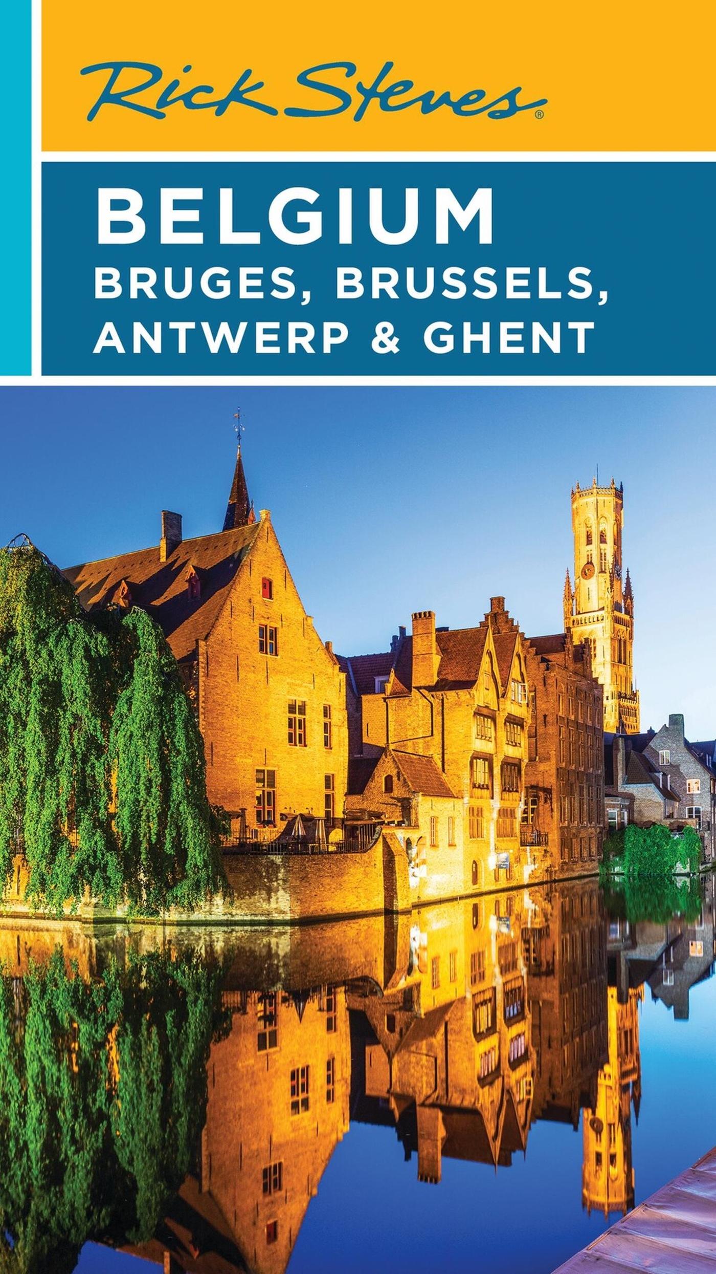 Cover: 9781641716338 | Rick Steves Belgium: Bruges, Brussels, Antwerp &amp; Ghent | Taschenbuch