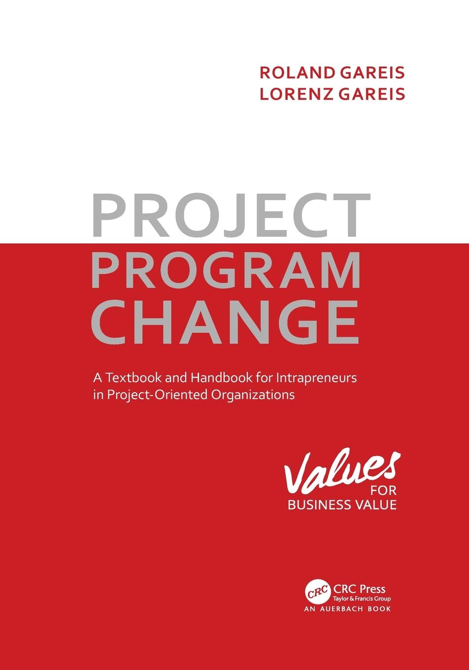 Cover: 9781032095257 | Project. Program. Change | Roland Gareis (u. a.) | Taschenbuch | 2021