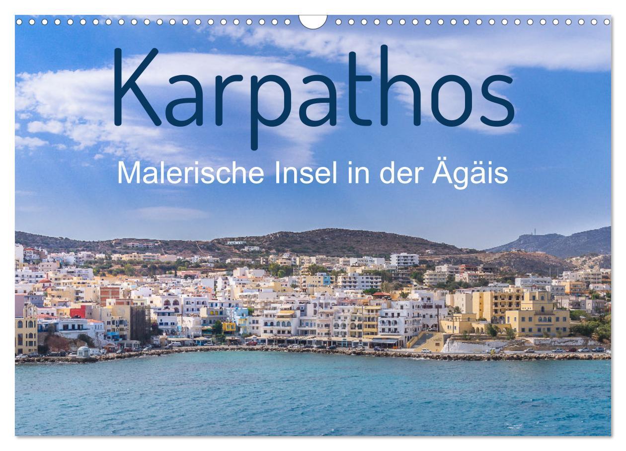 Cover: 9783383994180 | Karpathos - Malerische Insel in der Ägäis (Wandkalender 2025 DIN A3...