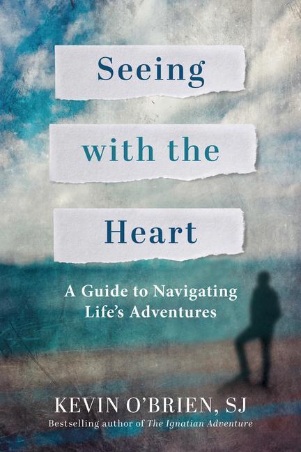 Cover: 9780829455298 | Seeing with the Heart | A Guide to Navigating Life's Adventures | Buch