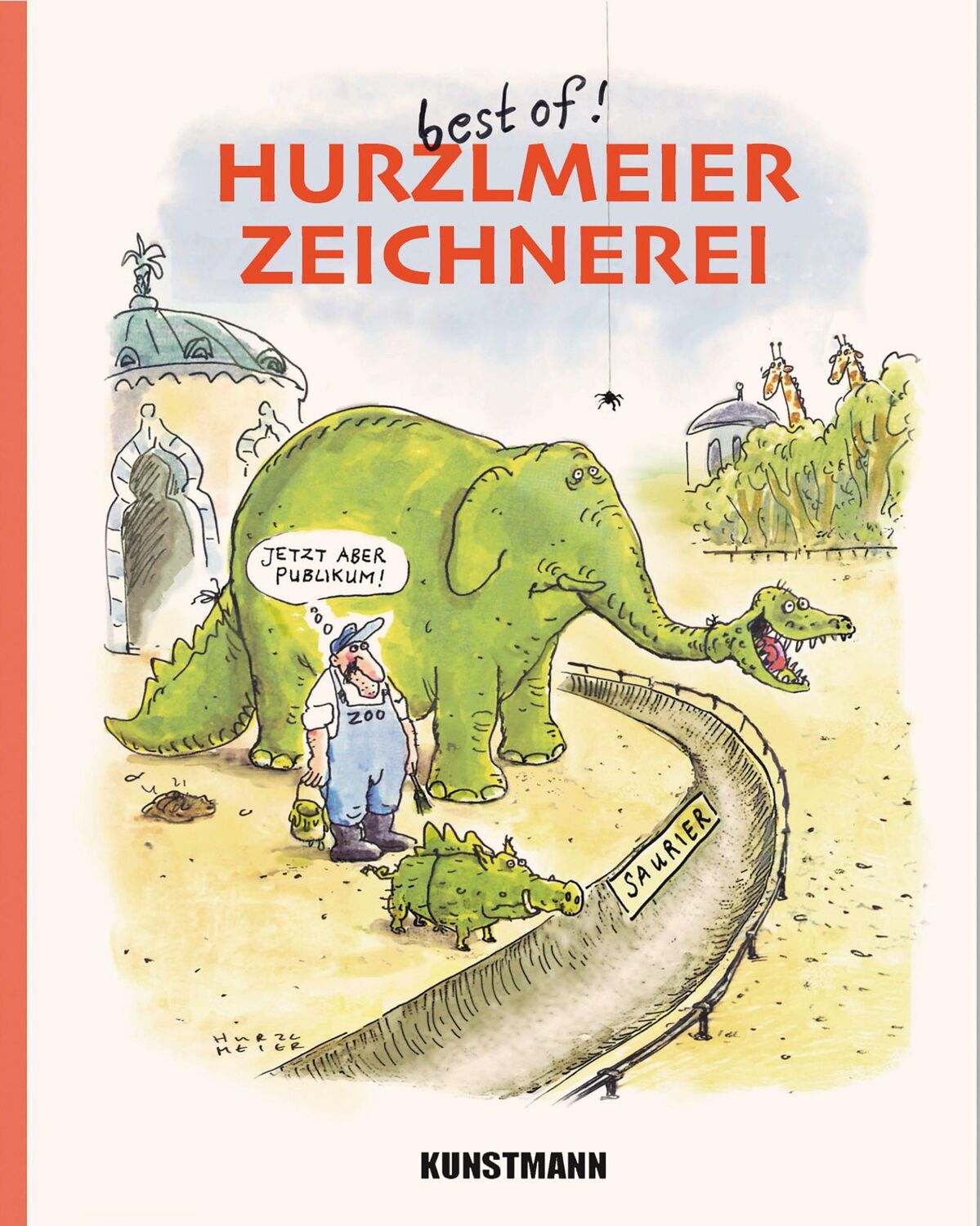 Cover: 9783956145681 | Hurzlmeier | Rudi Hurzlmeier | Taschenbuch | 248 S. | Deutsch | 2023