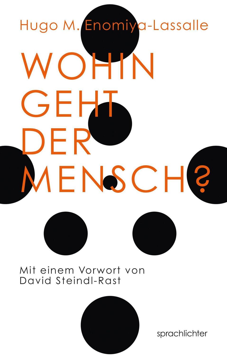 Cover: 9783948824136 | Wohin geht der Mensch? | Hugo Makabi Enomiya-Lassalle | Taschenbuch