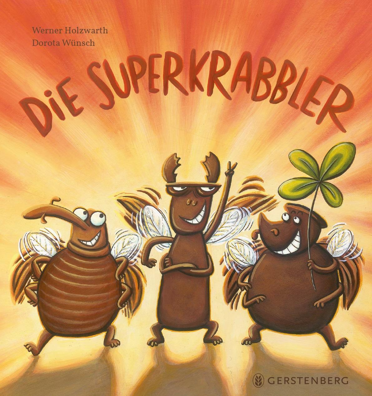 Cover: 9783836962025 | Die Superkrabbler | Werner Holzwarth | Buch | 32 S. | Deutsch | 2023