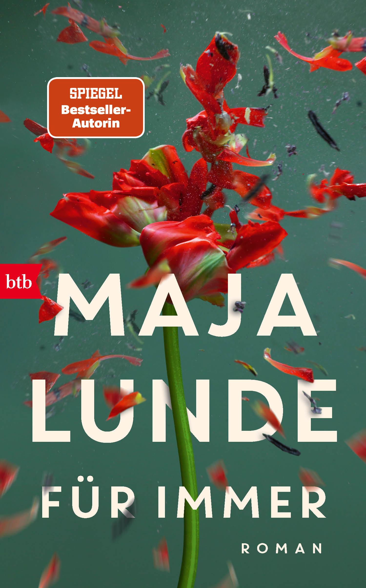 Cover: 9783442762781 | Für immer | Roman | Maja Lunde | Buch | 320 S. | Deutsch | 2025 | Btb