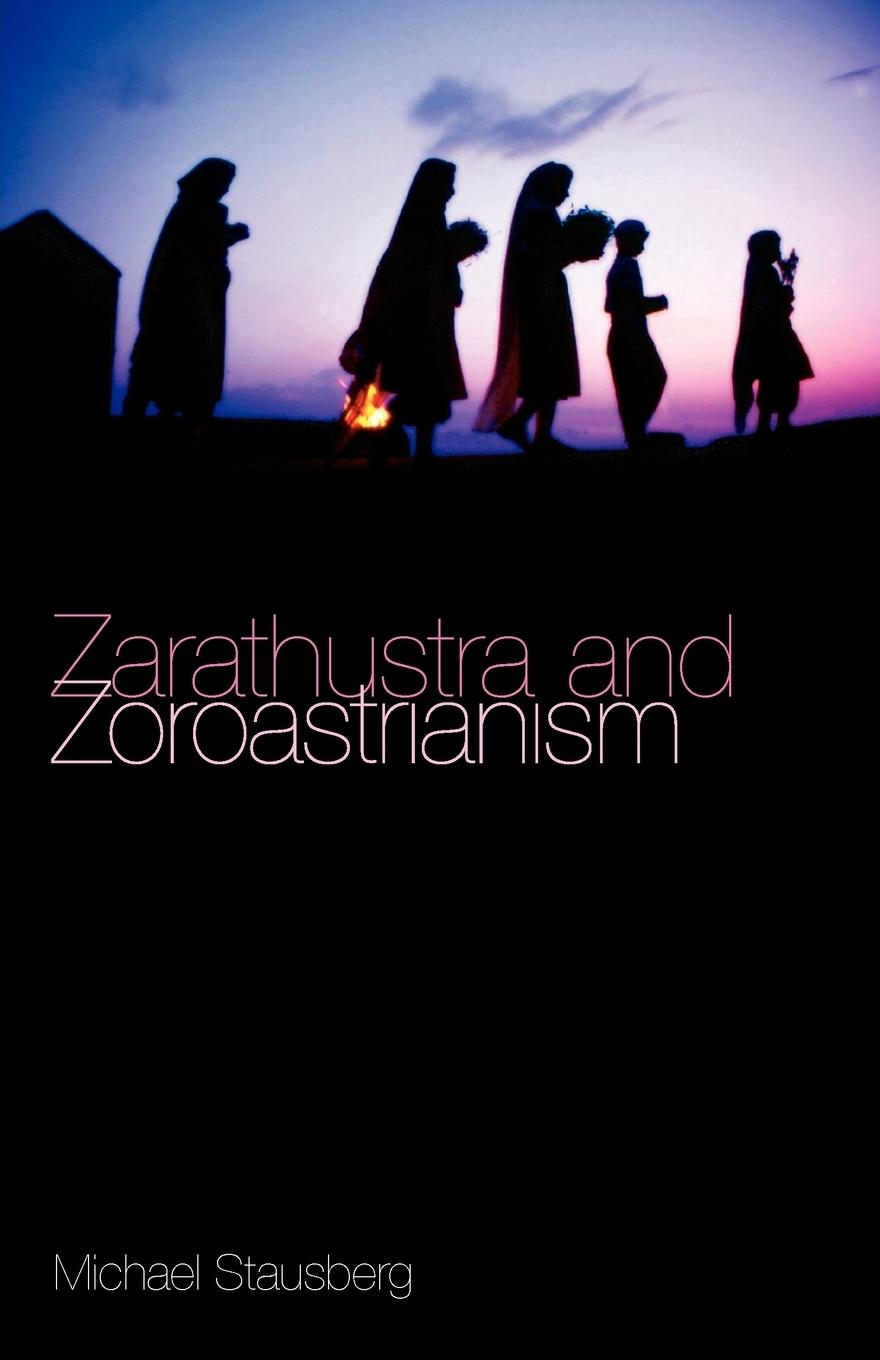 Cover: 9781845533205 | Zarathustra and Zoroastrianism | A Short Introduction | Stausberg