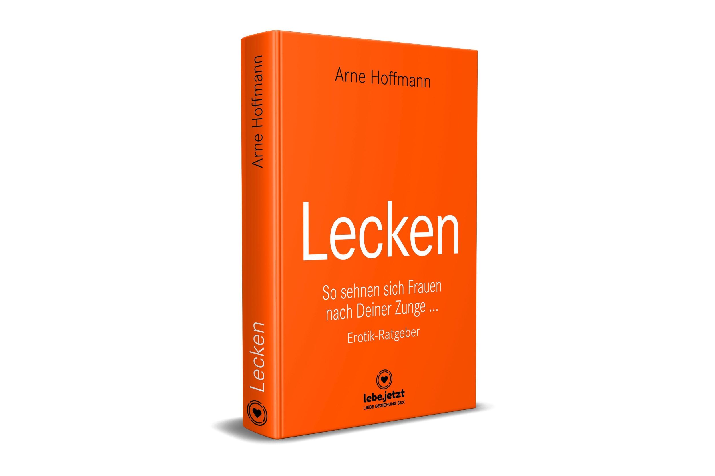 Bild: 9783966418546 | Lecken Erotischer Ratgeber | Arne Hoffmann | Buch | Gebunden | Deutsch