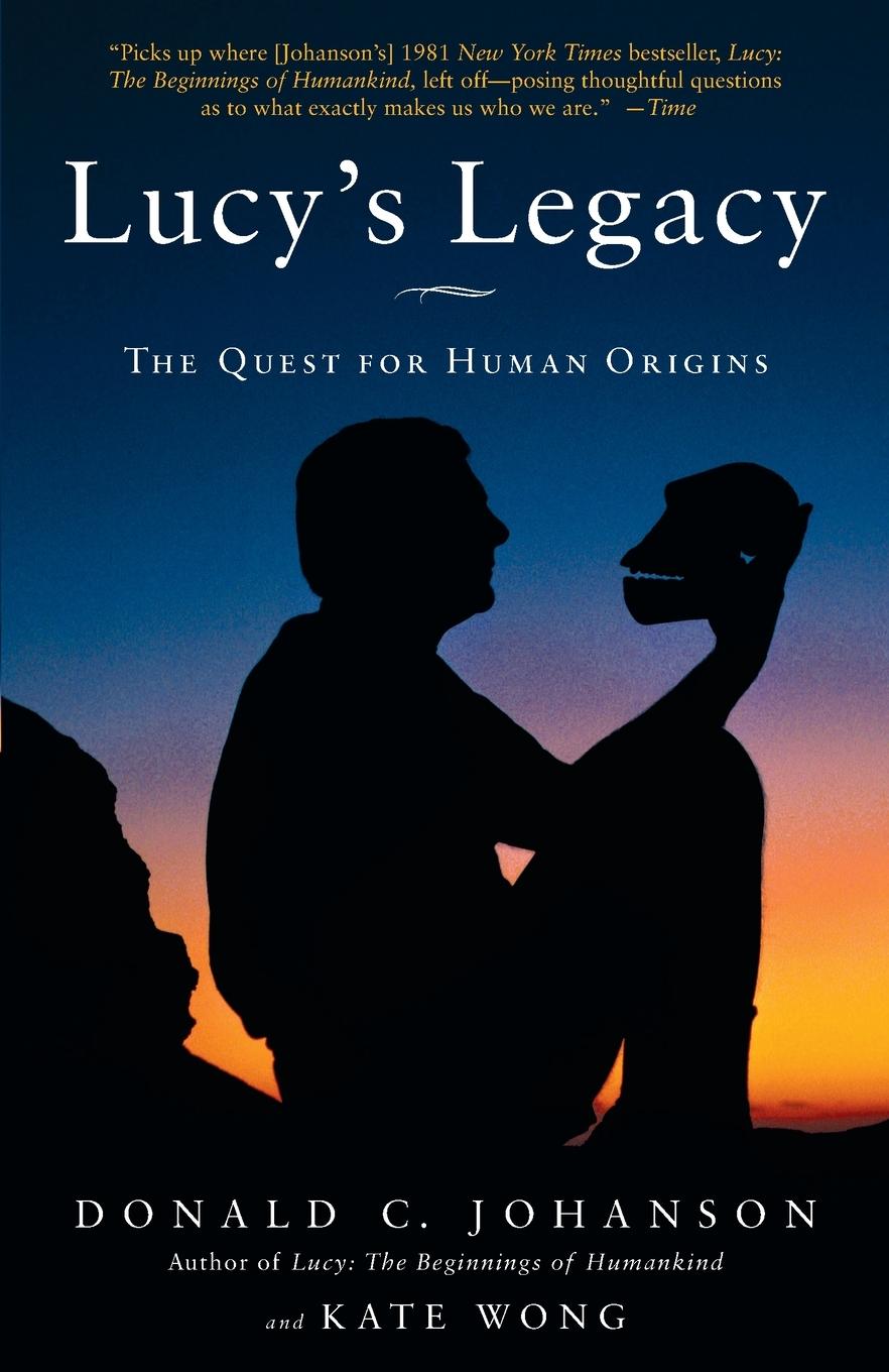 Cover: 9780307396402 | Lucy's Legacy | The Quest for Human Origins | Donald Johanson (u. a.)