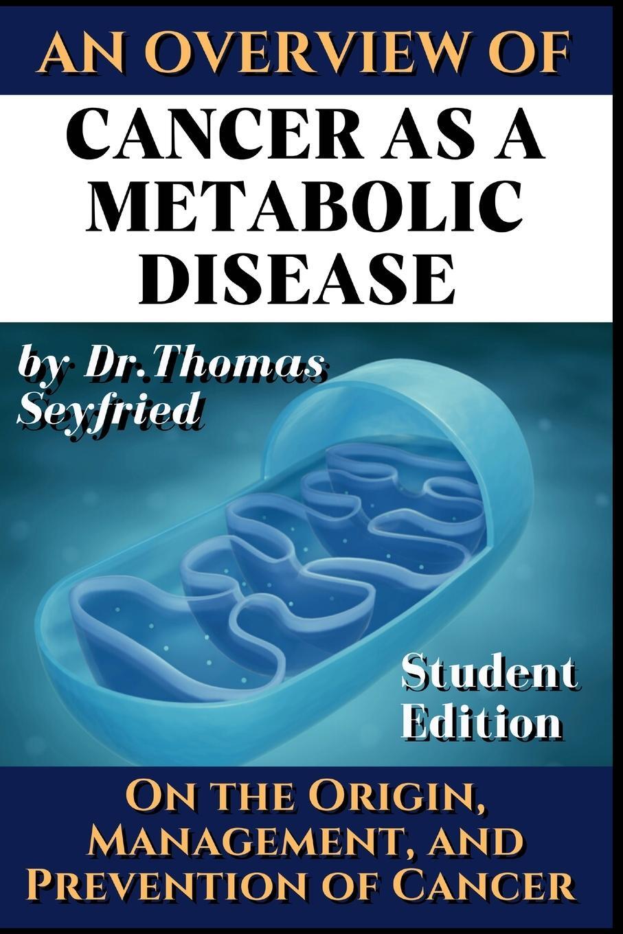 Cover: 9798890089069 | Cancer as a metabolic disease. An overview. | Johannes Rockermeier