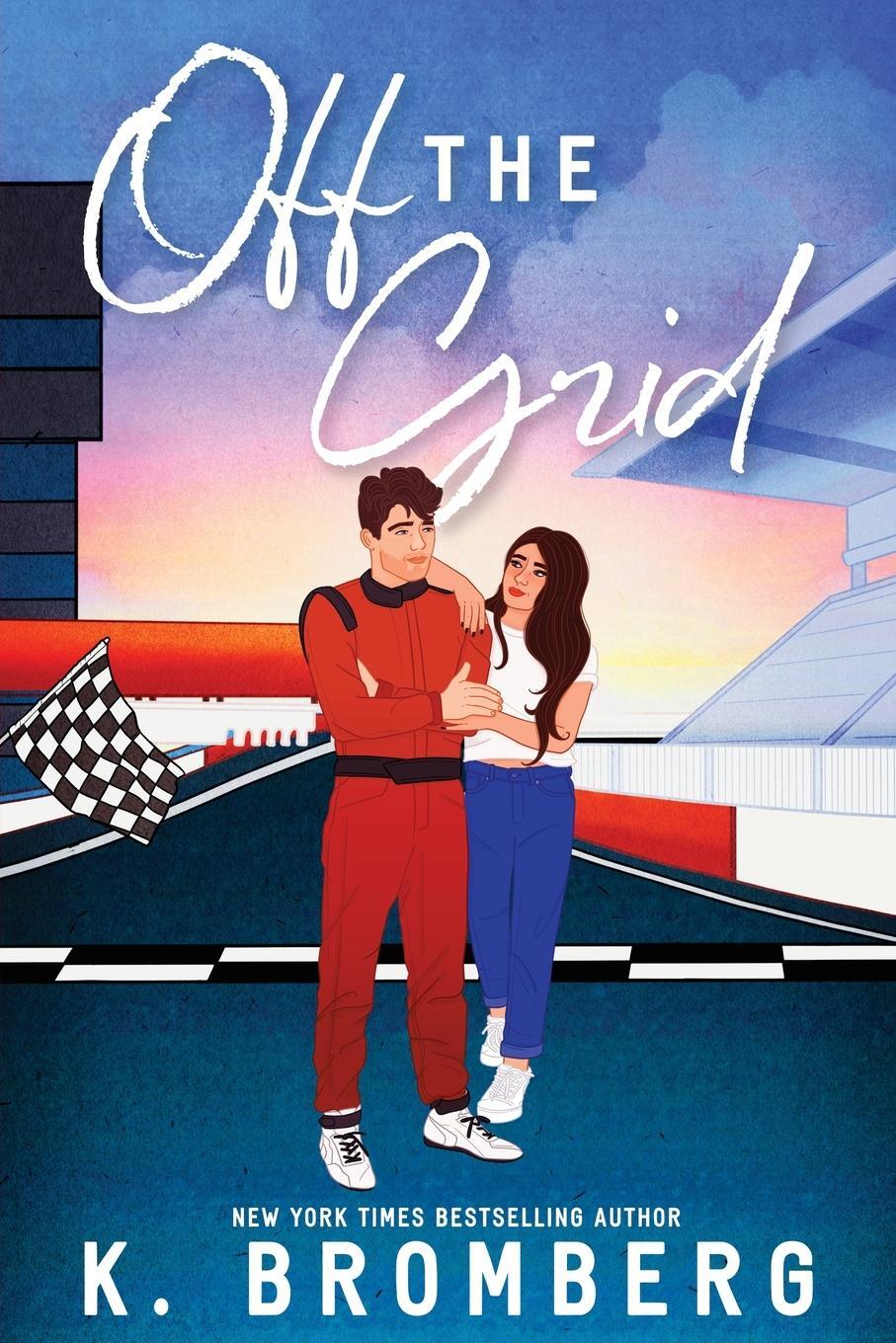 Cover: 9781942832874 | Off the Grid | K. Bromberg | Taschenbuch | Full Throttle | Paperback