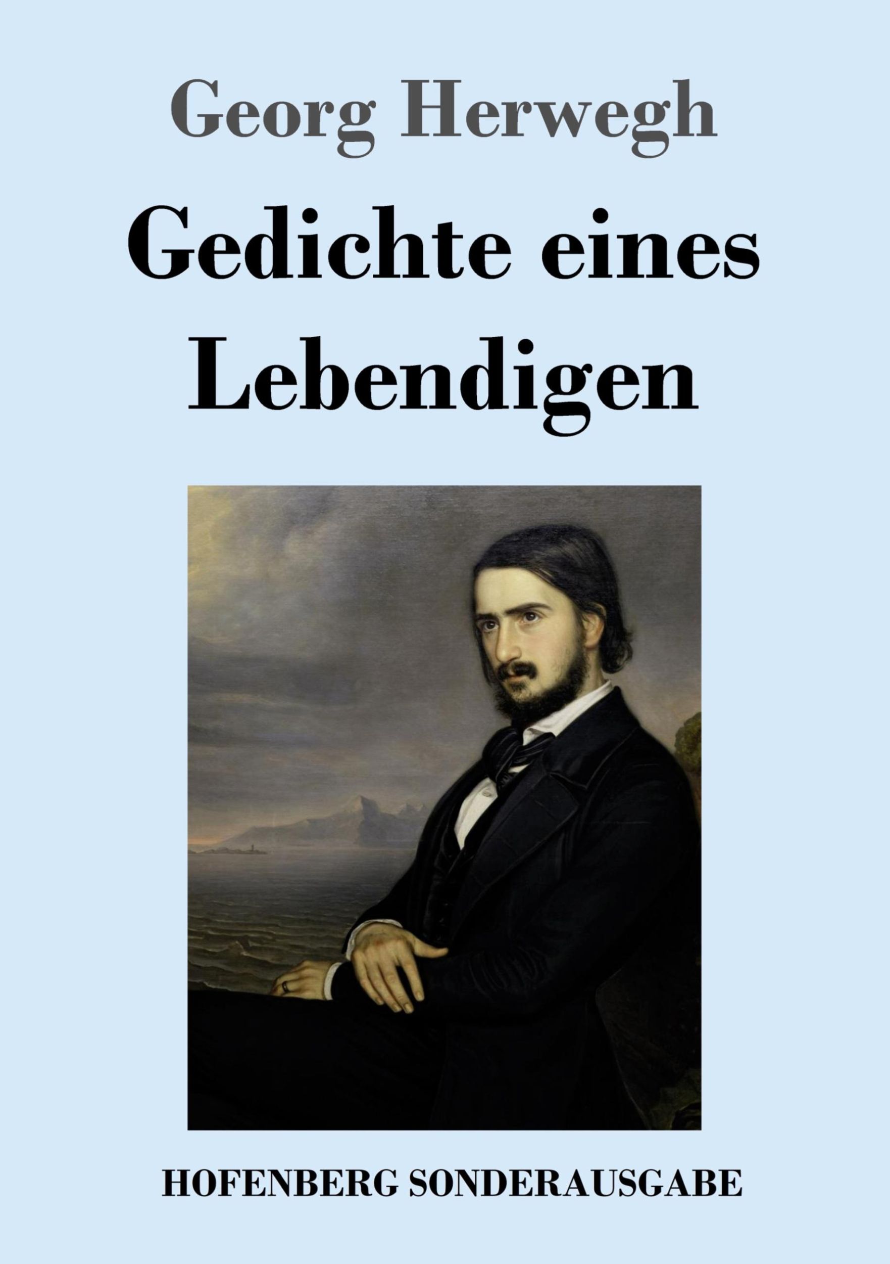 Cover: 9783743732223 | Gedichte eines Lebendigen | Georg Herwegh | Taschenbuch | 160 S.