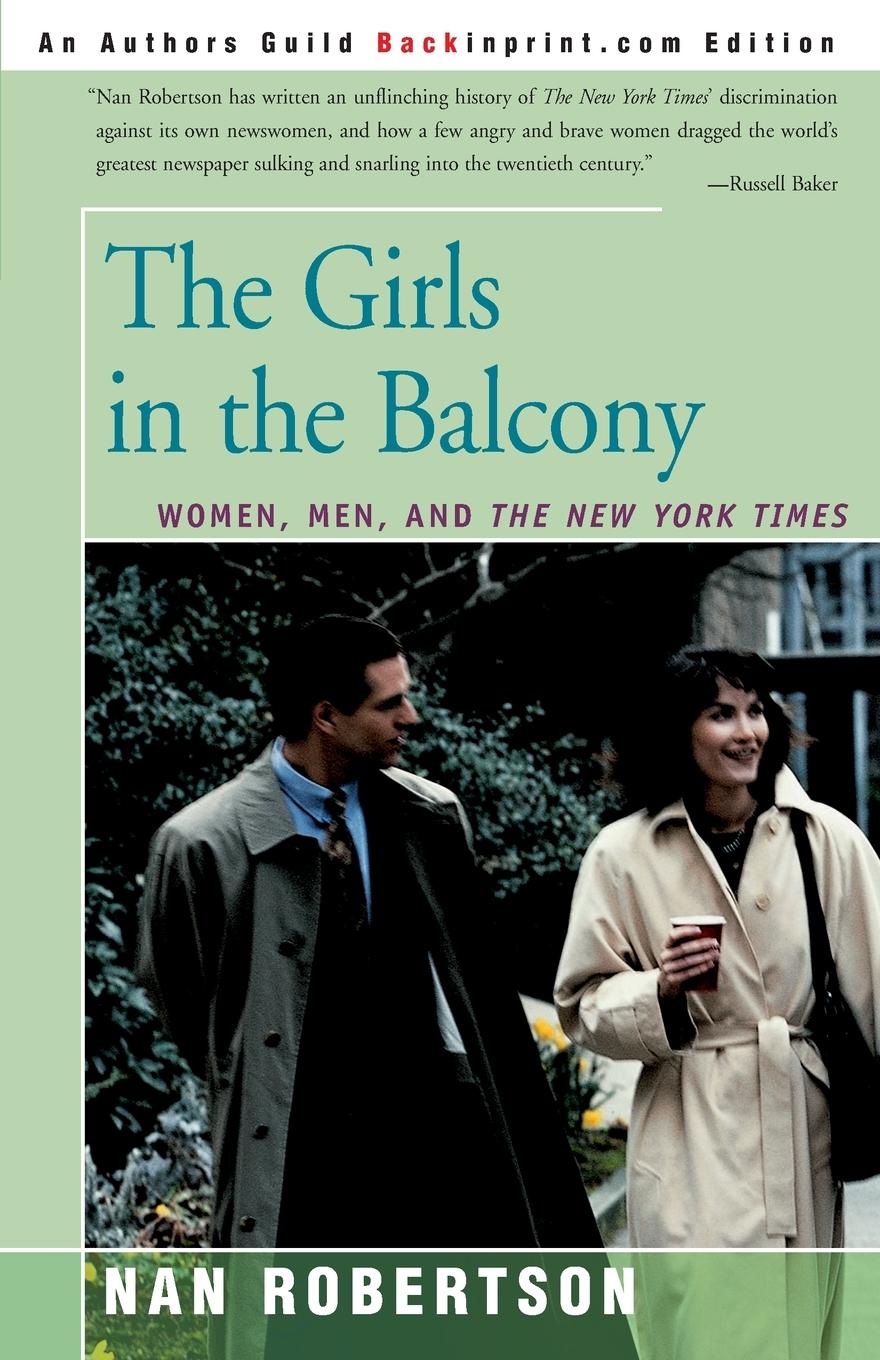 Cover: 9780595154647 | The Girls in the Balcony | Women, Men, and the New York Times | Buch