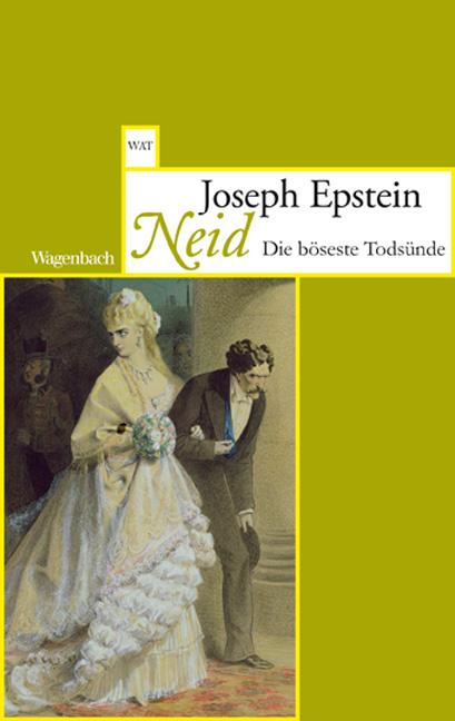 Cover: 9783803126504 | Neid | Die böseste Todsünde | Joseph Epstein | Taschenbuch | 128 S.