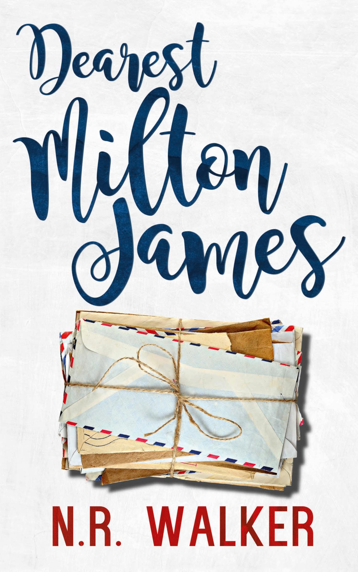 Cover: 9781925886658 | Dearest Milton James | N. R. Walker | Taschenbuch | Englisch | 2021