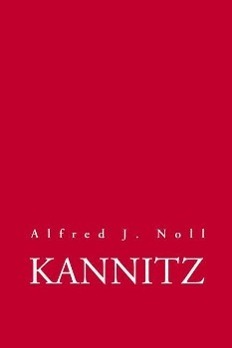 Cover: 9783707604351 | Kannitz | Eine Parabel, Mit CD | Alfred J Noll | Taschenbuch | 176 S.