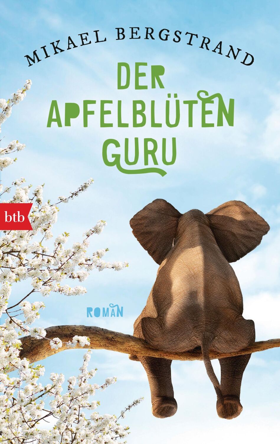 Cover: 9783442716753 | Der Apfelblüten-Guru | Mikael Bergstrand | Taschenbuch | 448 S. | 2018