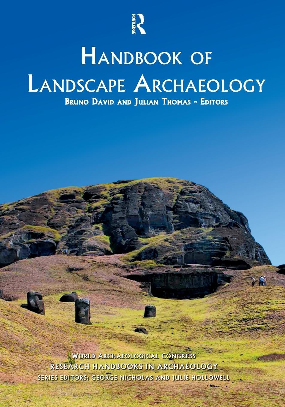 Cover: 9781598746167 | Handbook of Landscape Archaeology | Julian Thomas | Taschenbuch | 2019