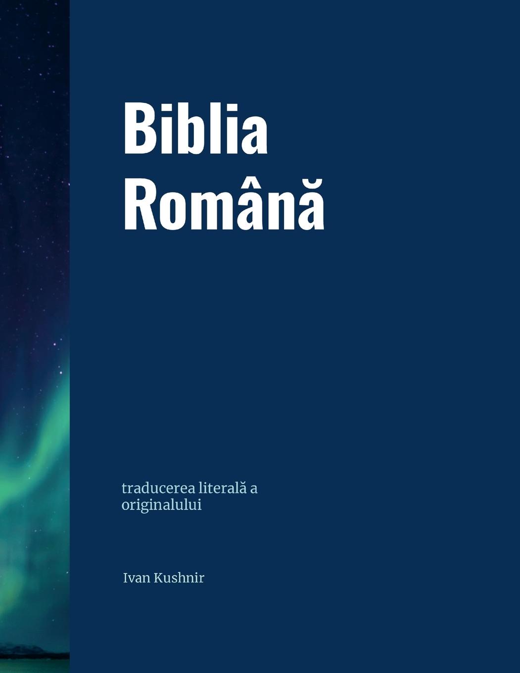 Cover: 9780359523986 | Biblia Român¿ | traducerea literal¿ a originalului | Taschenbuch