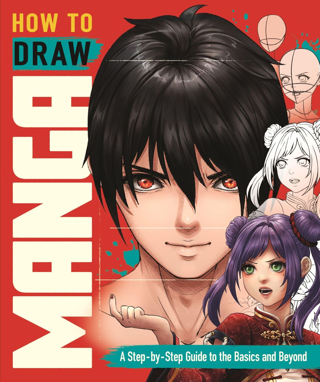 Cover: 9781915751027 | How to Draw Manga | A Step-by-Step Guide to the Basics and Beyond