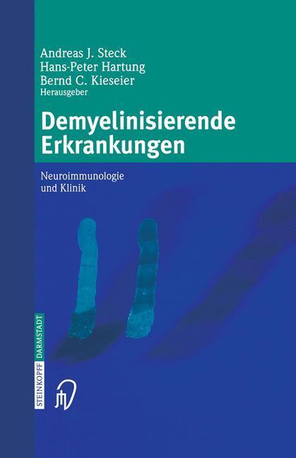 Cover: 9783642632655 | Demyelinisierende Erkrankungen | Neuroimmunologie und Klinik | Buch