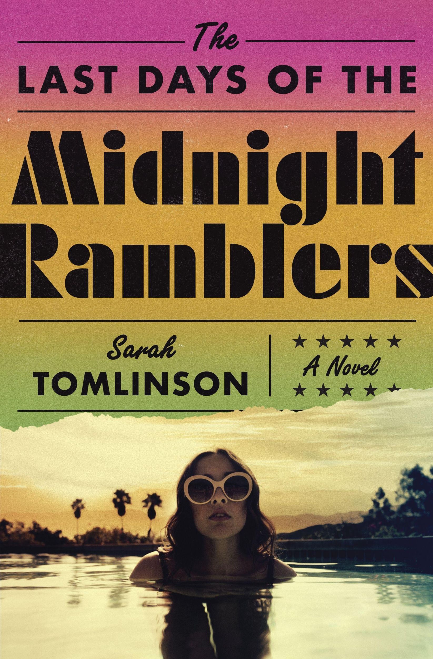 Cover: 9781250890504 | The Last Days of the Midnight Ramblers | A Novel | Sarah Tomlinson