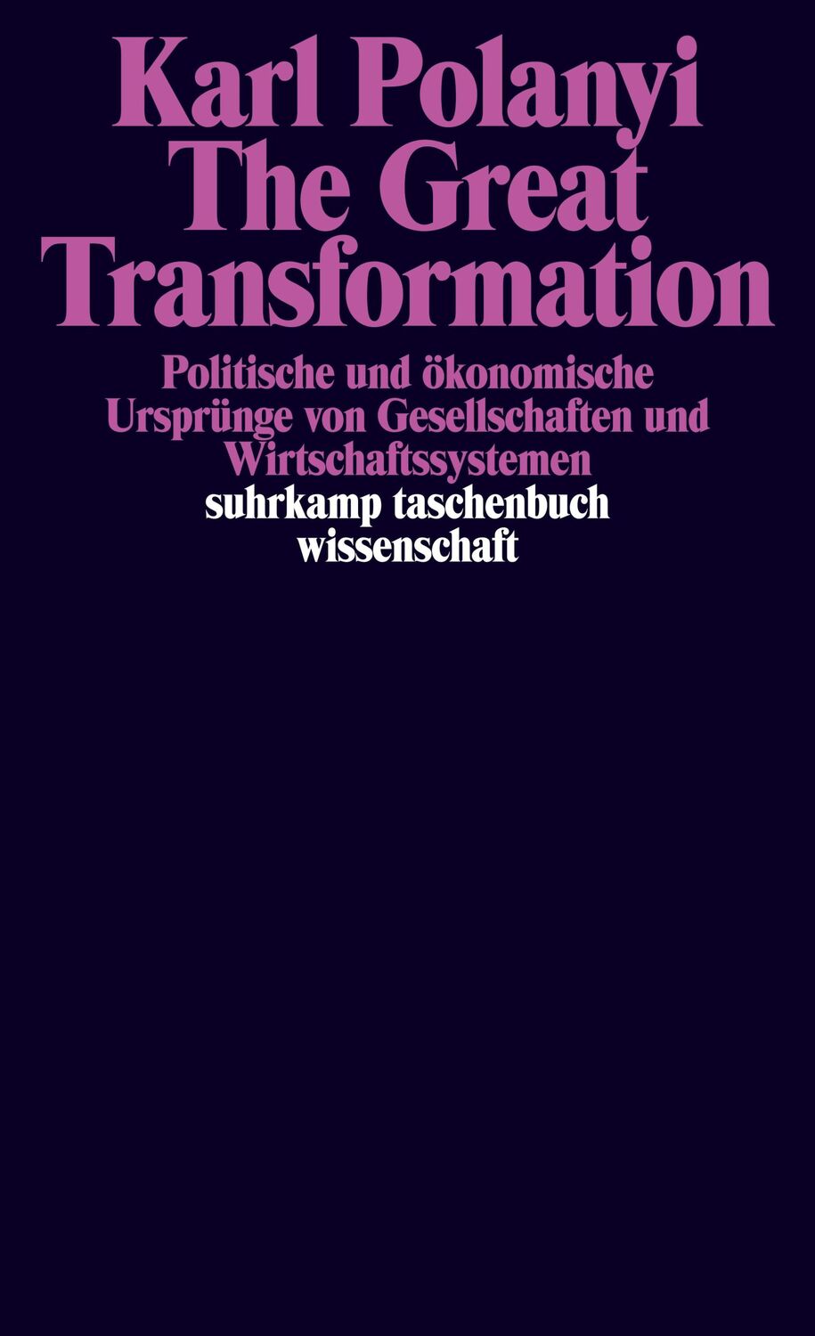 Cover: 9783518278604 | The Great Transformation | Karl Polanyi | Taschenbuch | 394 S.