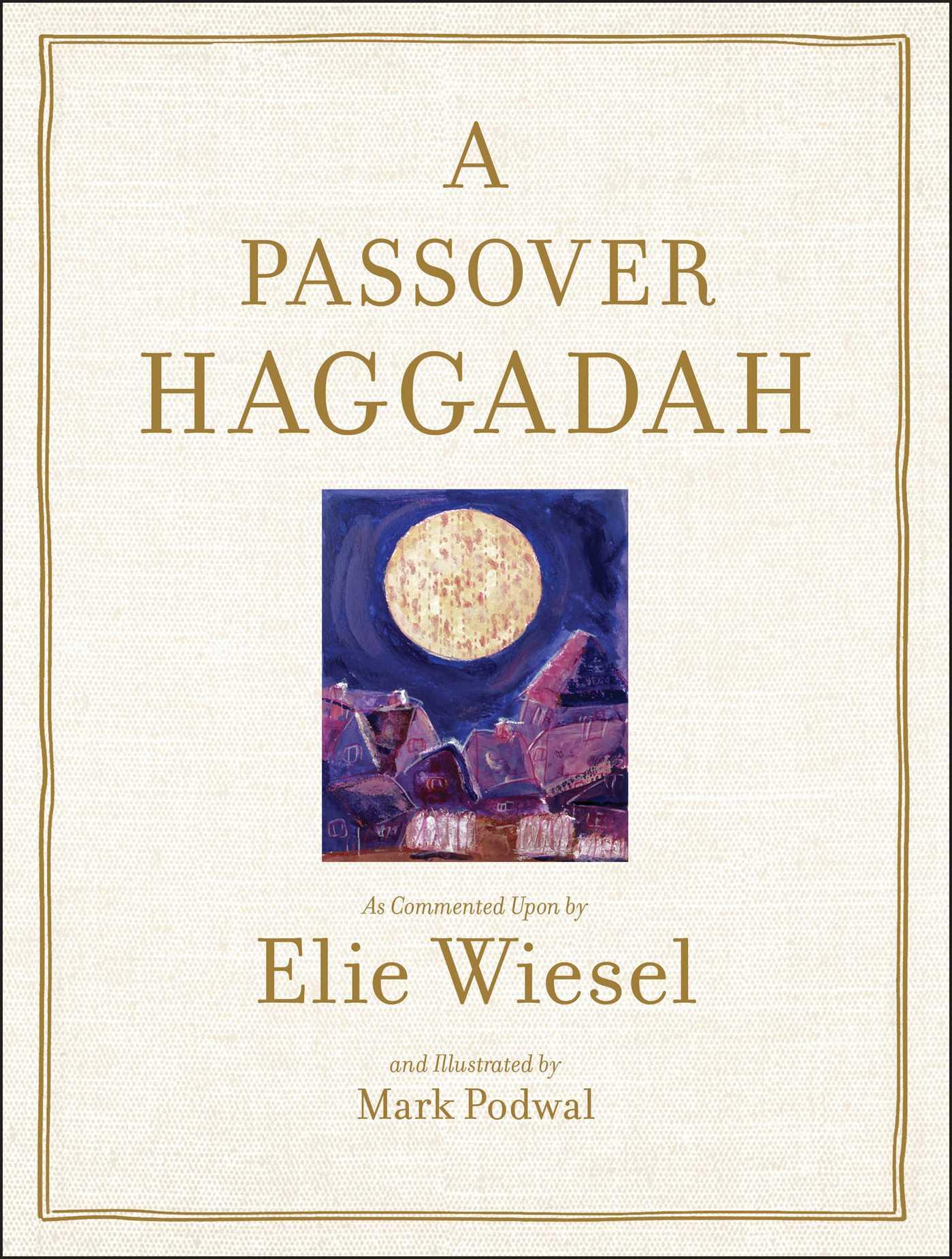 Cover: 9780671799960 | Passover Haggadah | Elie Wiesel | Taschenbuch | Englisch | 1993