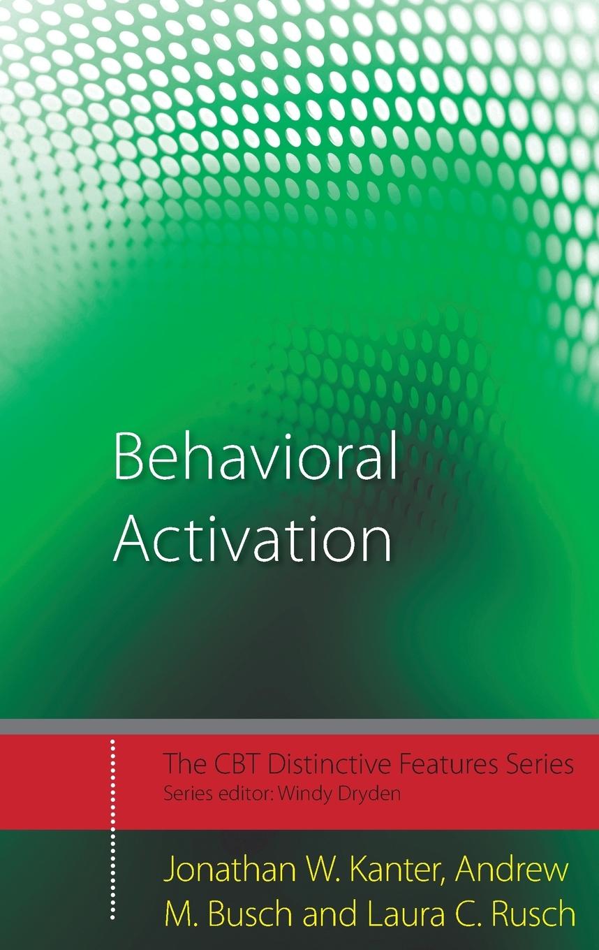 Cover: 9780415446549 | Behavioral Activation | Distinctive Features | Kanter (u. a.) | Buch