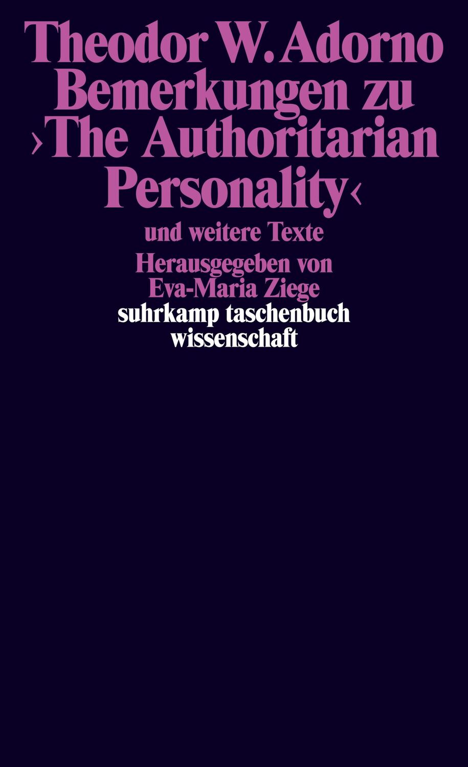 Cover: 9783518299005 | Bemerkungen zu &gt;The Authoritarian Personality&lt; | und weitere Texte