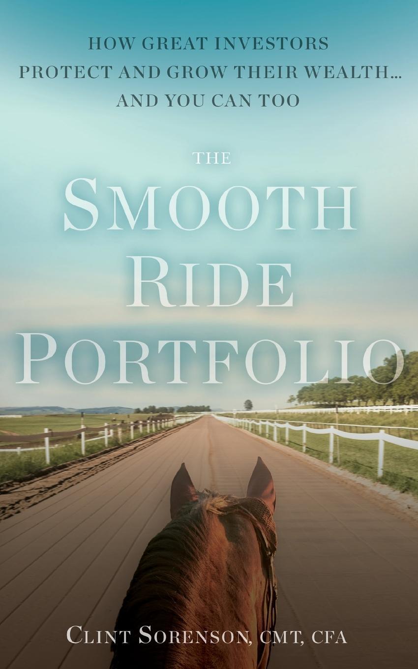 Cover: 9781544533490 | The Smooth Ride Portfolio | Clint Sorenson | Taschenbuch | Paperback