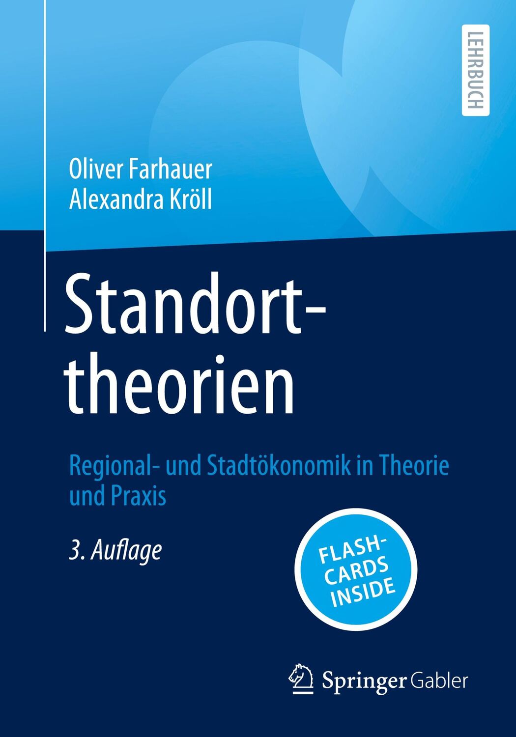 Cover: 9783658431853 | Standorttheorien | Regional- und Stadtökonomik in Theorie und Praxis