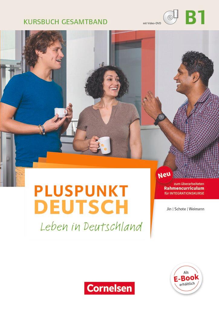 Cover: 9783061207656 | Pluspunkt Deutsch B1: Gesamtband - Allgemeine Ausgabe - Kursbuch...