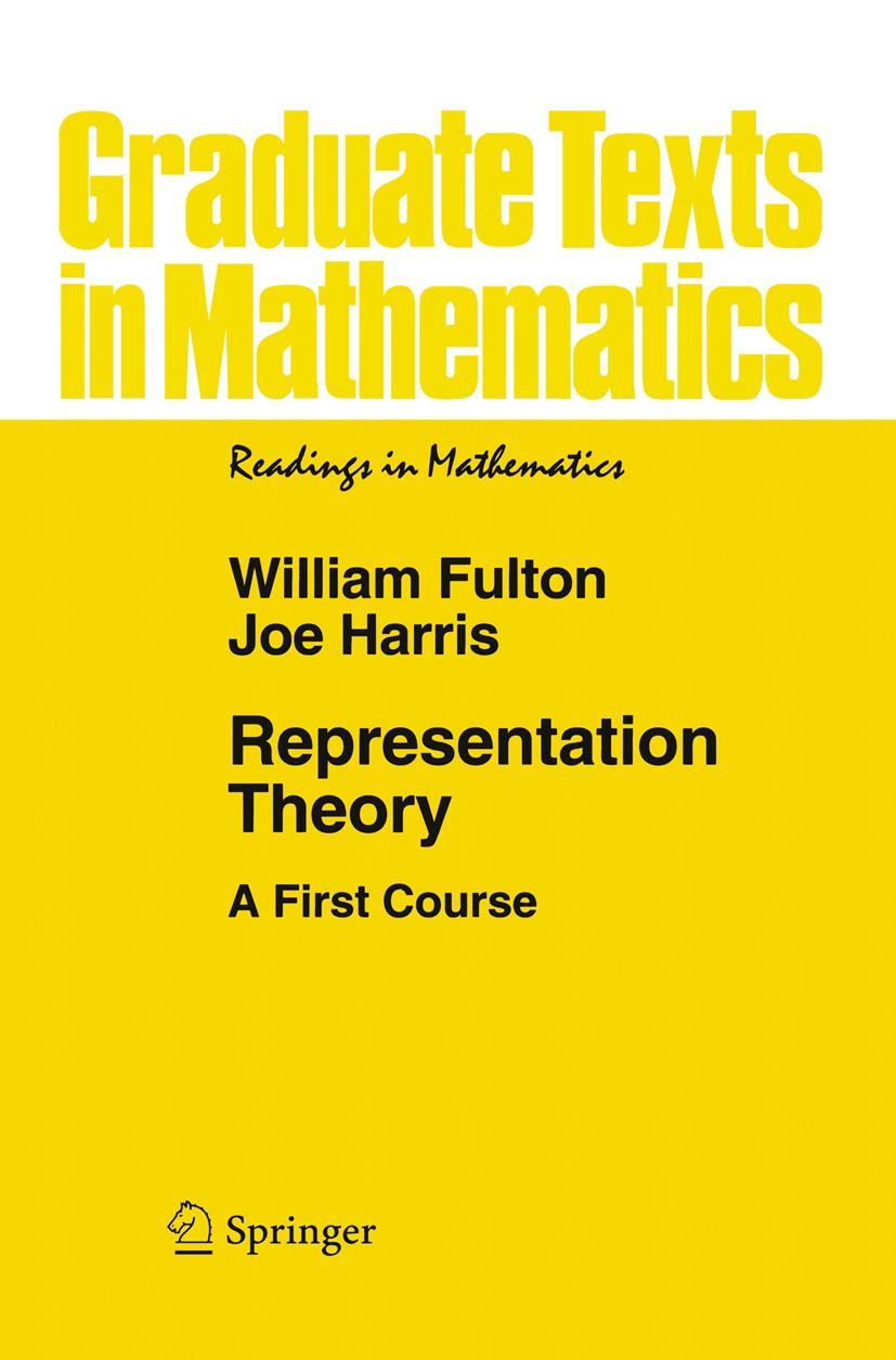 Cover: 9780387974958 | Representation Theory | A First Course | Joe Harris (u. a.) | Buch