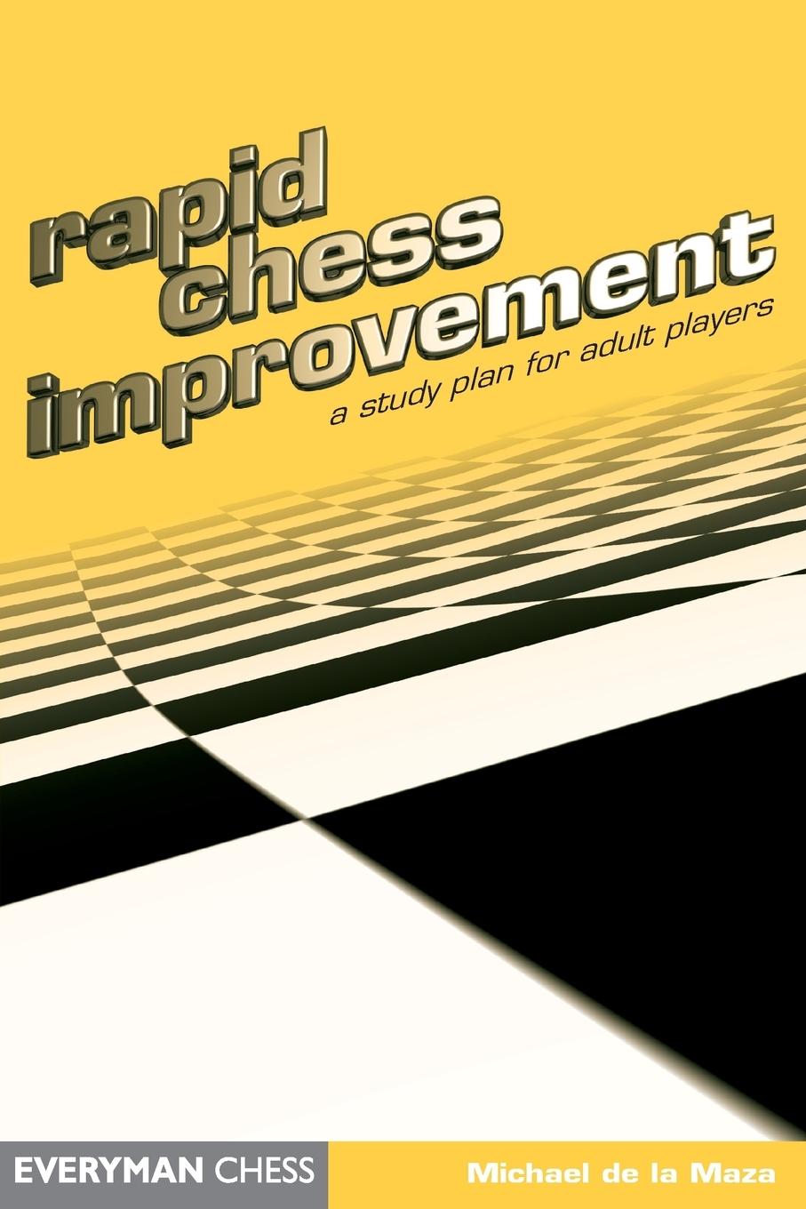 Cover: 9781857442694 | Rapid Chess Improvement | Michael de la Maza | Taschenbuch | Englisch