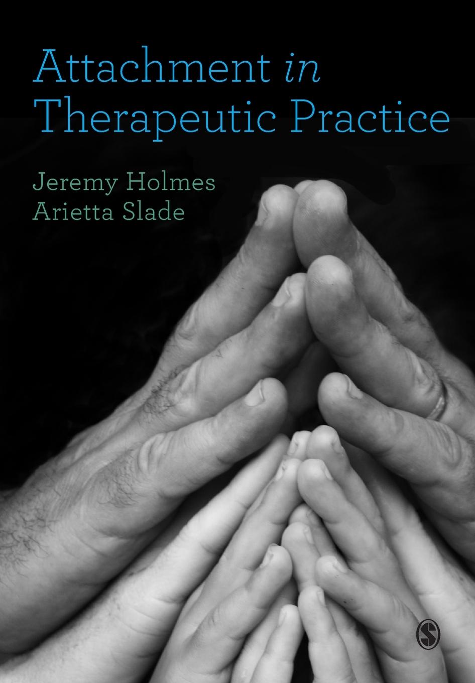 Cover: 9781473953291 | Attachment in Therapeutic Practice | Jeremy Holmes (u. a.) | Buch