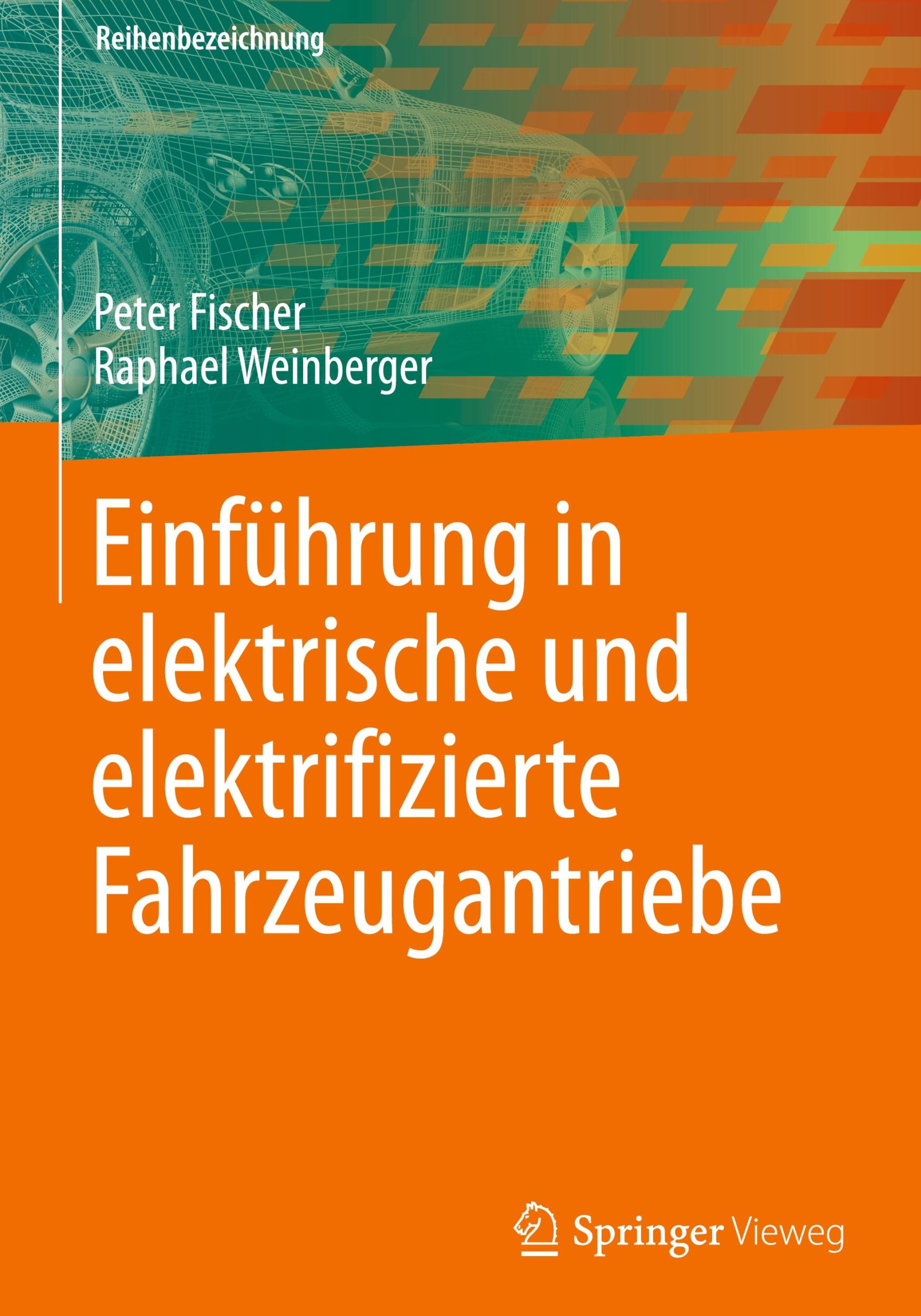 Cover: 9783662695012 | Einführung in elektrische und elektrifizierte Fahrzeugantriebe | Buch