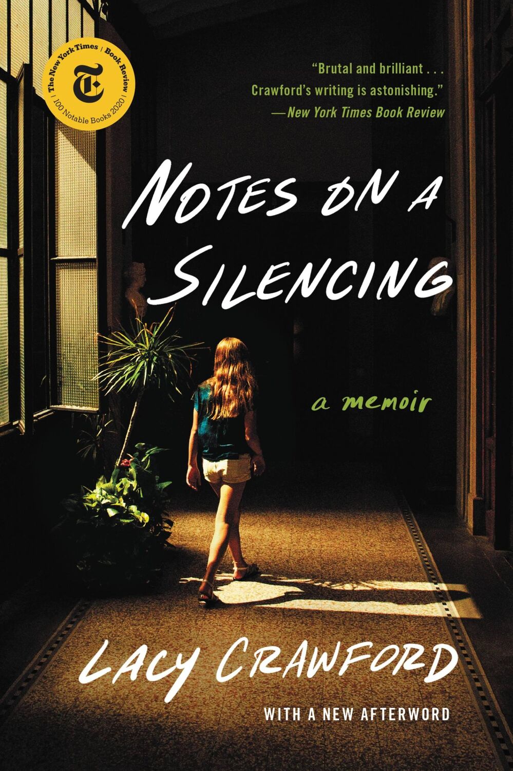 Cover: 9780316491532 | Notes on a Silencing | A Memoir | Lacy Crawford | Taschenbuch | 2021