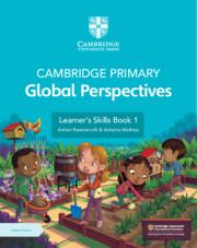 Cover: 9781009354158 | Cambridge Primary Global Perspectives Learner's Skills Book 1 with...