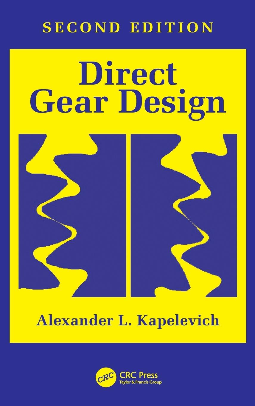 Cover: 9780367358594 | Direct Gear Design | Alexander L. Kapelevich | Buch | Englisch | 2021