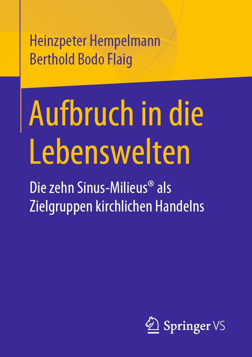 Cover: 9783658262976 | Aufbruch in die Lebenswelten | Berthold Bodo Flaig (u. a.) | Buch | IX