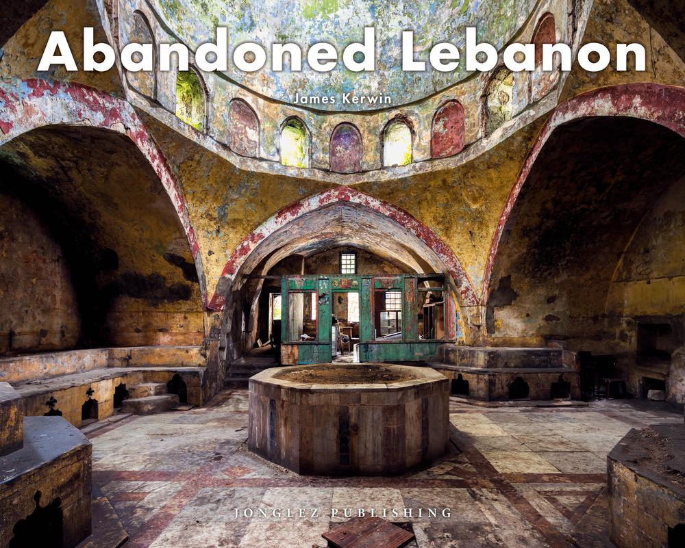 Cover: 9782361955083 | Abandoned Lebanon | James Kerwin | Buch | 224 S. | Englisch | 2022