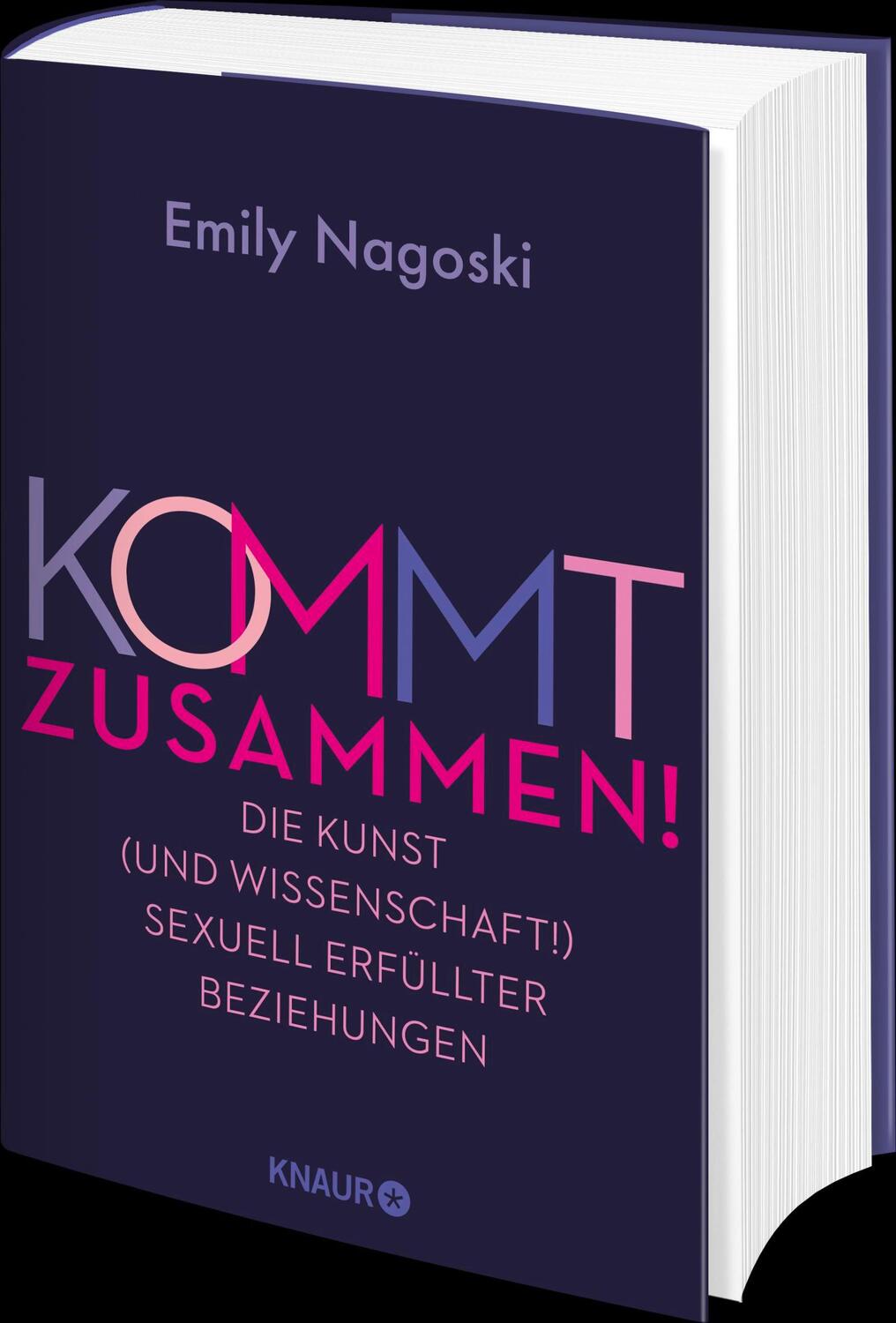 Bild: 9783426284612 | Kommt zusammen! | Emily Nagoski | Buch | 416 S. | Deutsch | 2024