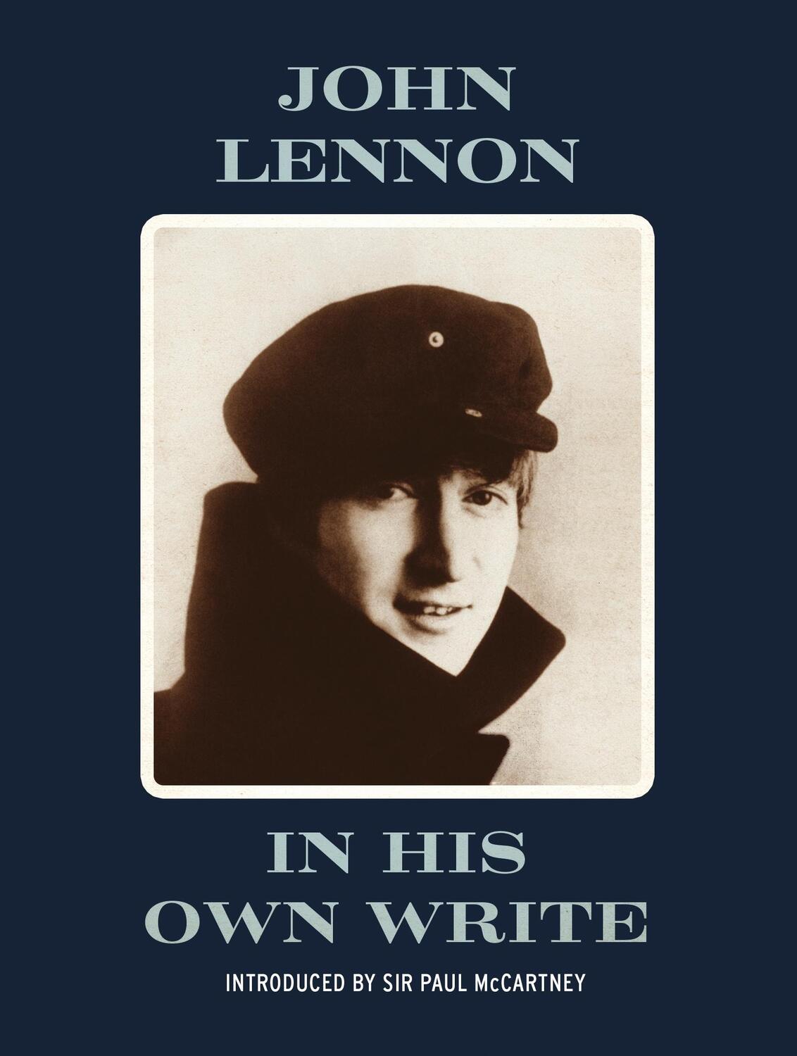 Cover: 9781782115403 | In His Own Write | John Lennon | Buch | Gebunden | Englisch | 2014