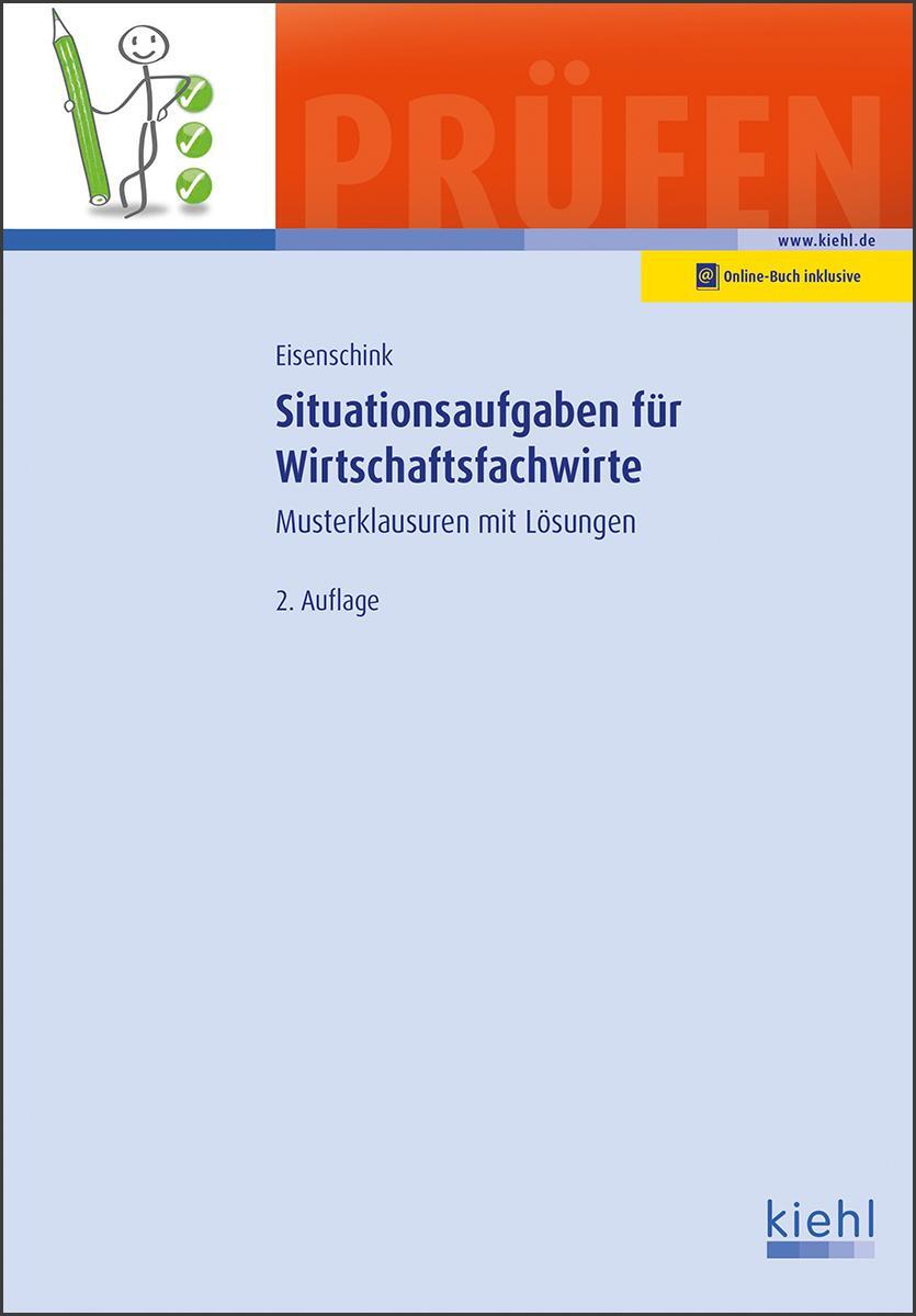 Cover: 9783470655727 | Situationsaufgaben für Wirtschaftsfachwirte | Christian Eisenschink