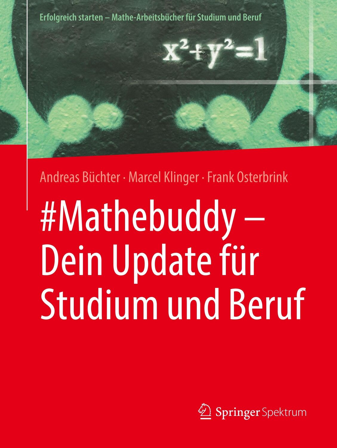 Cover: 9783662594377 | #Mathebuddy ¿ Dein Update für Studium und Beruf | Büchter (u. a.) | iv