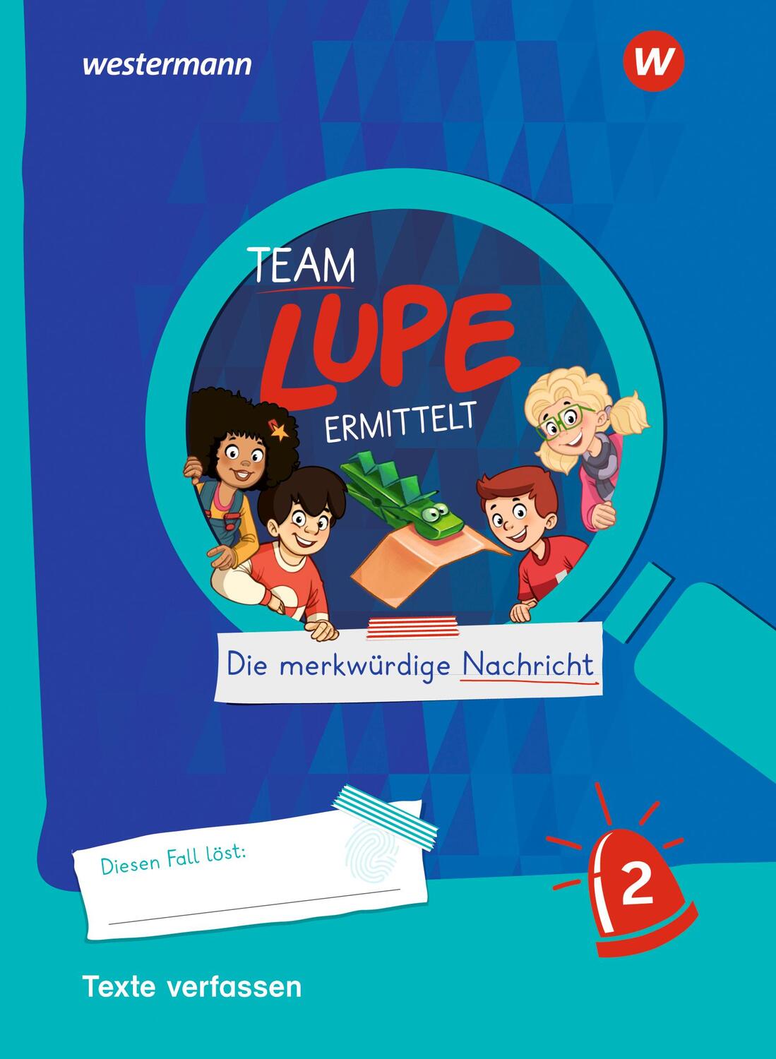 Cover: 9783141414615 | TEAM LUPE ERMITTELT - Übungshefte. Texte verfassen 2 | Broschüre