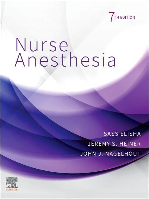 Cover: 9780323711944 | Nurse Anesthesia | Jeremy S. Heiner (u. a.) | Buch | Gebunden | 2022