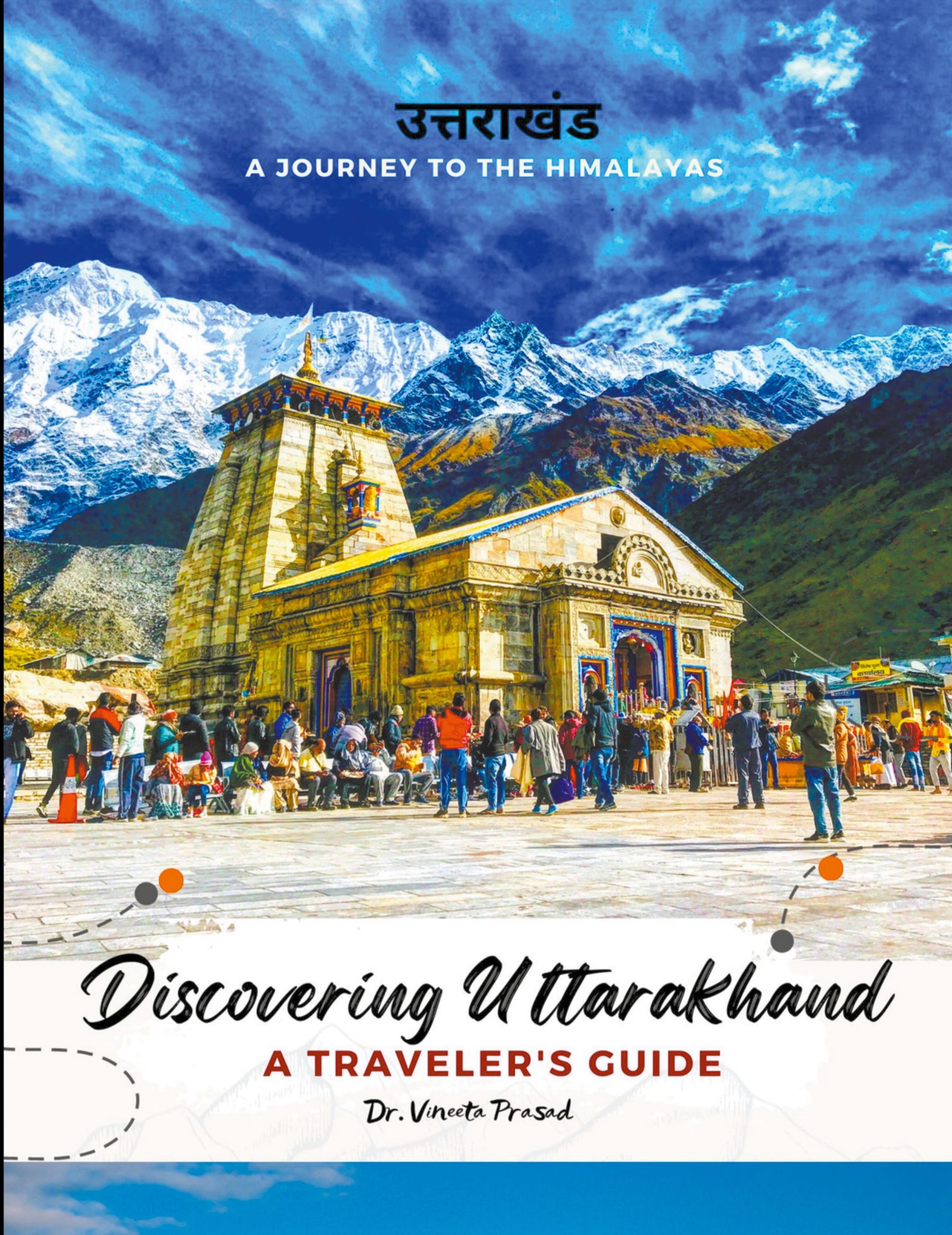 Cover: 9798223962991 | Discovering Uttarakhand A Journey to the Himalayas - A Traveler's...